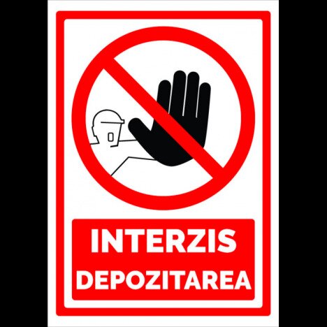 Semn pentru interzicerea depozitarea