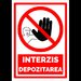 Semn pentru interzicerea depozitarea